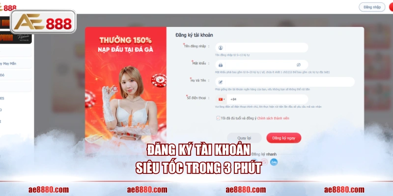 Đăng ký tài khoản siêu tốc trong 3 phút